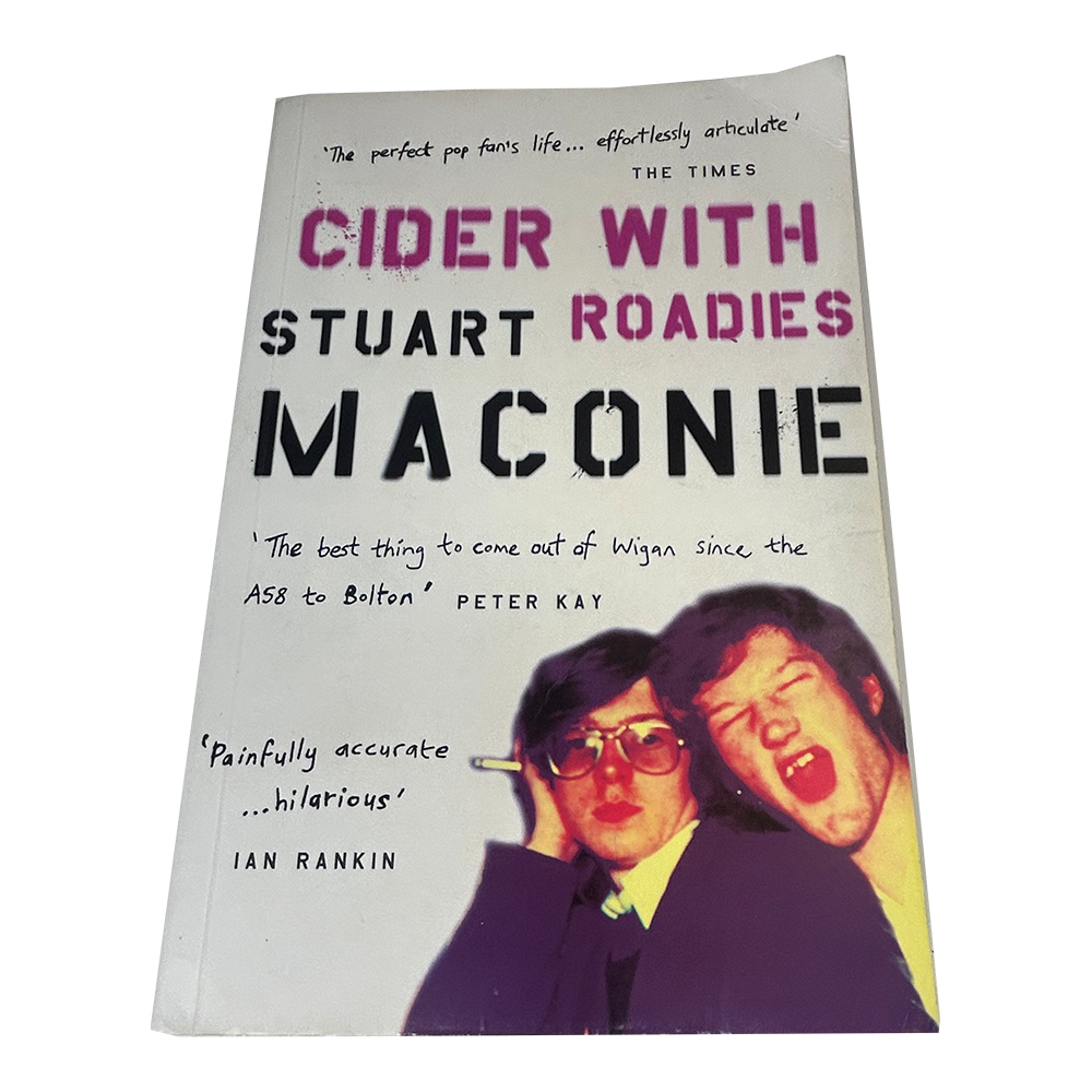 Cider with roadies by Stuart Maconie. Paperback (2005)