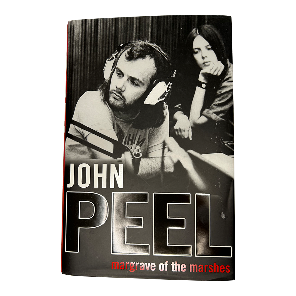 John Peel- Margrave of the marshes Hardback (2005)