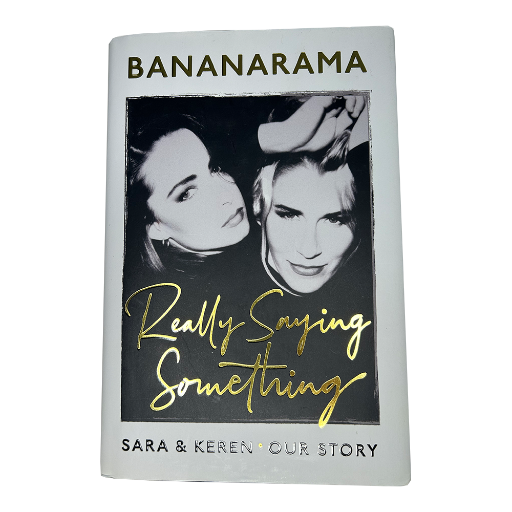 Bananarama, Really saying something hardback (2020)