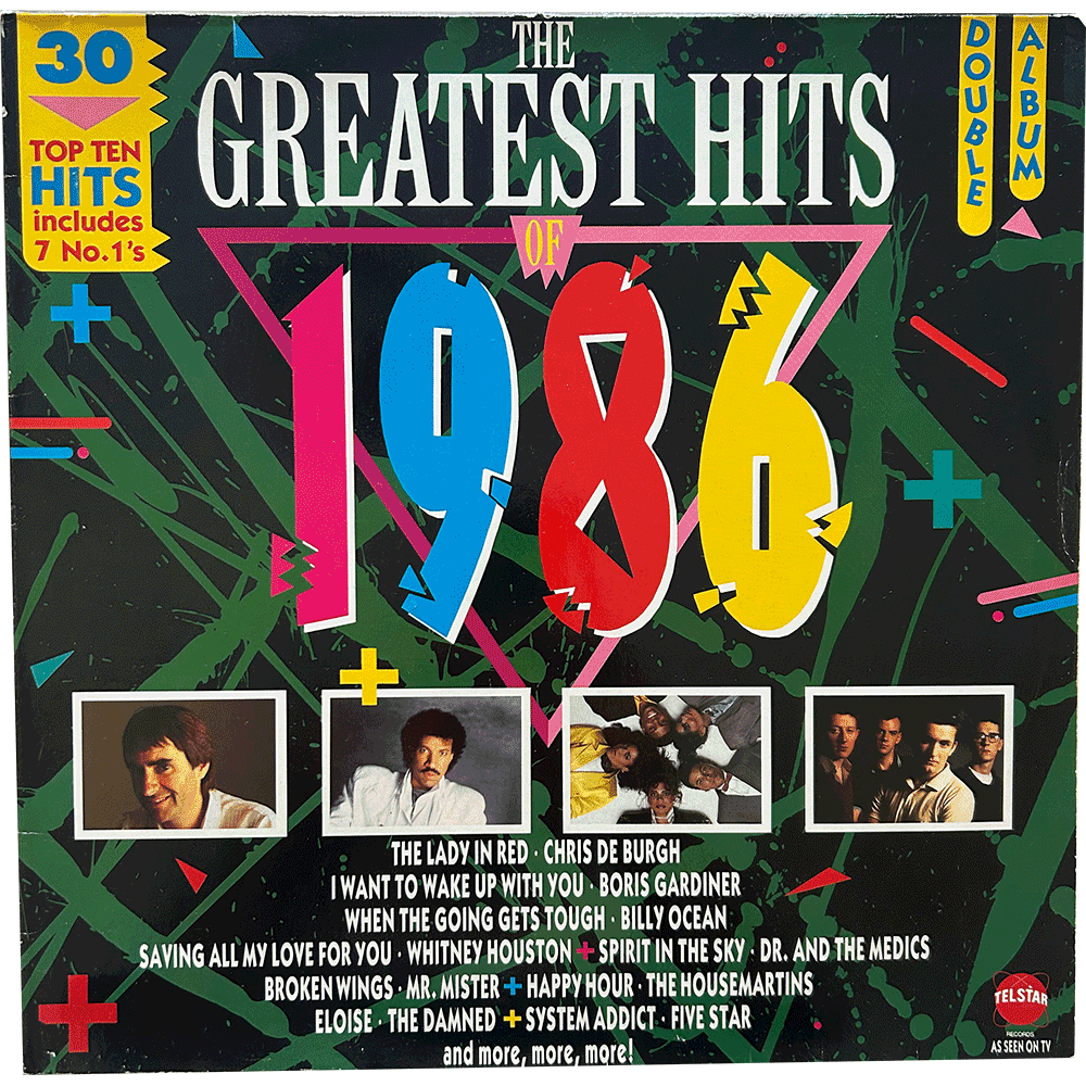 The greatest hits of 1986. 30 top ten hits. double gatefold LP