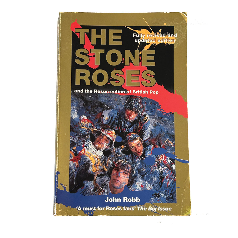 The Stone Roses and the resurrection of British Pop. Paperback (2001)