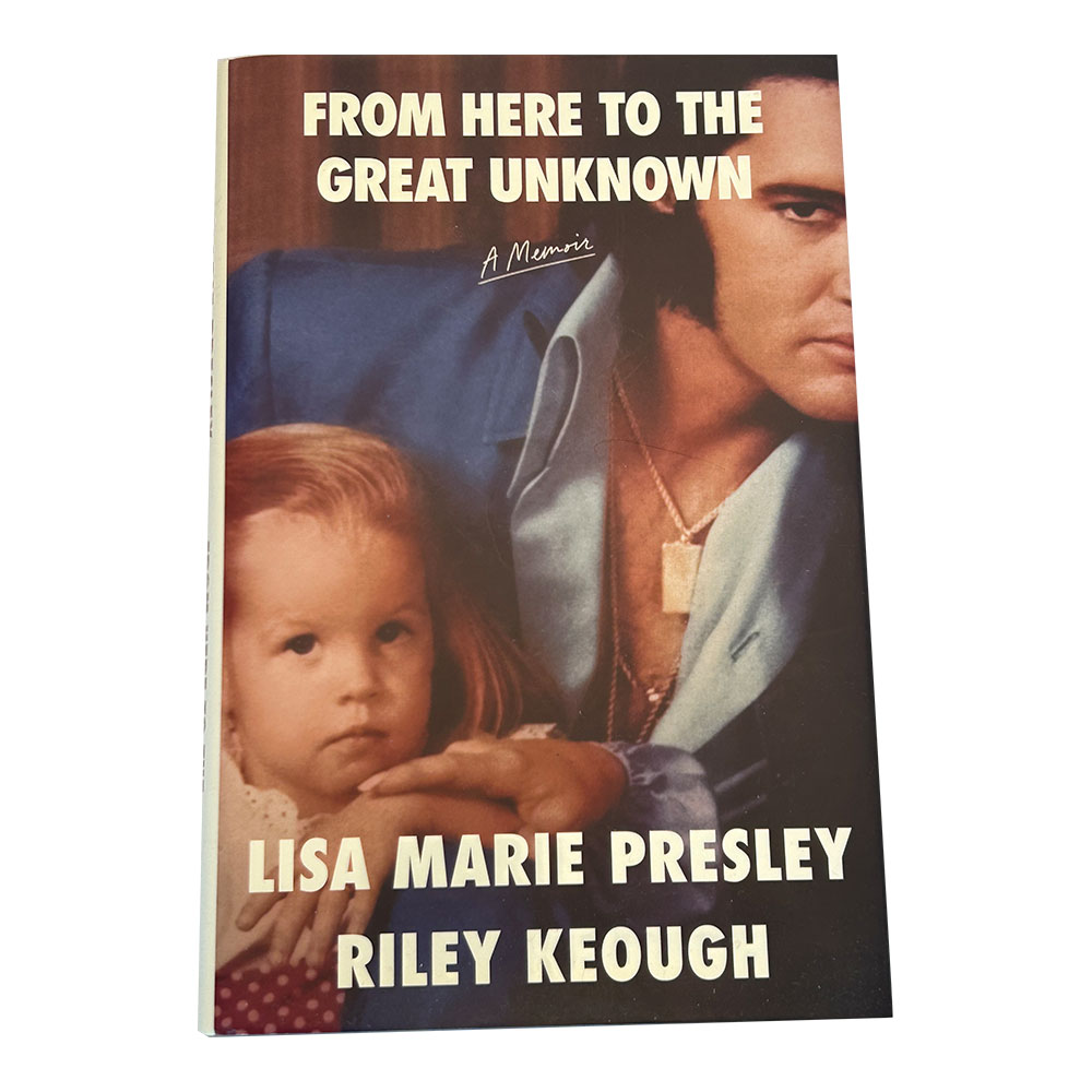 'From Here to the Great Unknown' Lisa Marie Presley hardback book (2024)